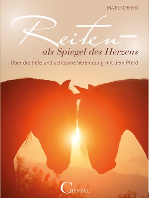 cover image of Reiten als Spiegel des Herzens